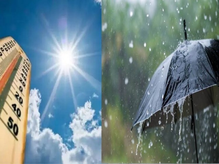 Weather Update : मौसम-ए-मिजाज, कहीं लू की लपटें तो कहीं बारिश की बौछार,आज कई जिलों में अलर्ट