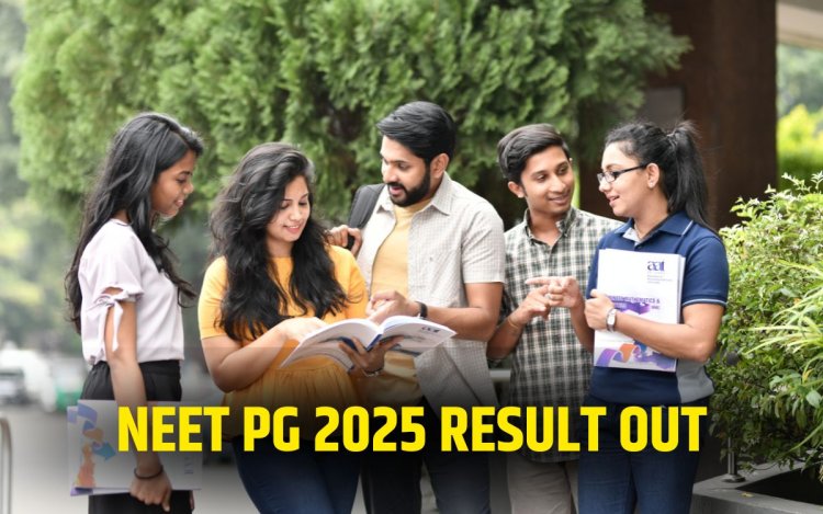 NEET PG रिजल्ट 2025: NBEMS ने 16 दिन में जारी किया रिजल्ट, इस WEBSITE पर चेक करें अपना नाम