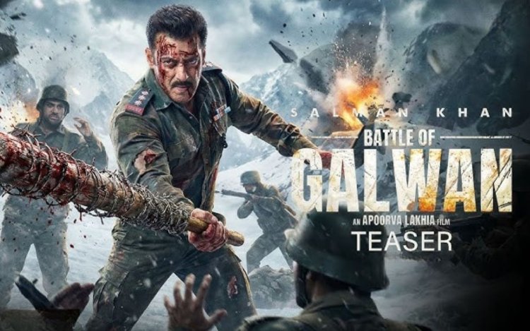 सलमान ने फैंस को दिया बर्थडे गिफ्ट, ‘बैटल ऑफ गलवान’ का टीजर रिलीज