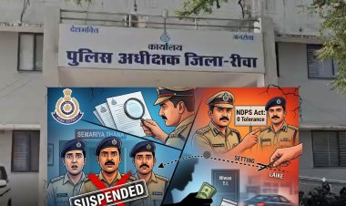 रीवा में NDPS मामले में बड़ी कार्रवाई: सेमरिया थाना प्रभारी समेत तीन पुलिसकर्मी निलंबित