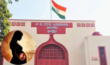 MP हाई कोर्ट का बड़ा फैसला: गर्भपात का अधिकार महिला का, पति की सहमति जरूरी नहीं