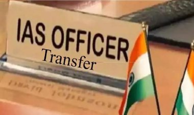 MP में 32 IAS अधिकारियों को किया गया इधर से उधर, कई जिलों के बदले अफसर