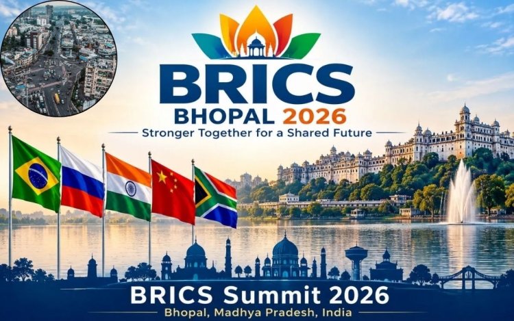 भोपाल में आज से BRICS Cultural Summit 2026, 10 देशों के 100 से ज्यादा विदेशी मेहमान होंगे शामिल