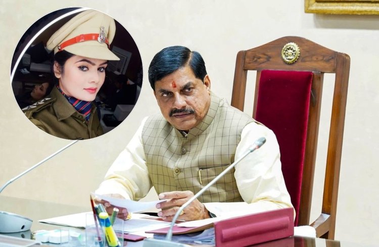 CM डॉ. मोहन यादव के निर्देश पर CSP नेहा पच्चीसिया सस्पेंड, जमीन सौदे से जुड़े मामले में बड़ी कार्रवाई