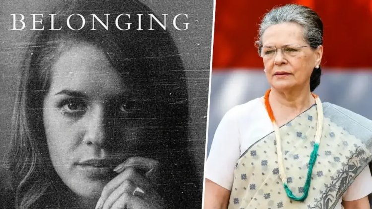 सोनिया गांधी की किताब को लेकर इतना बवाल क्यों? पेंग्विन ने कहा- कहानी वैसी नहीं जैसी बताई जा रही