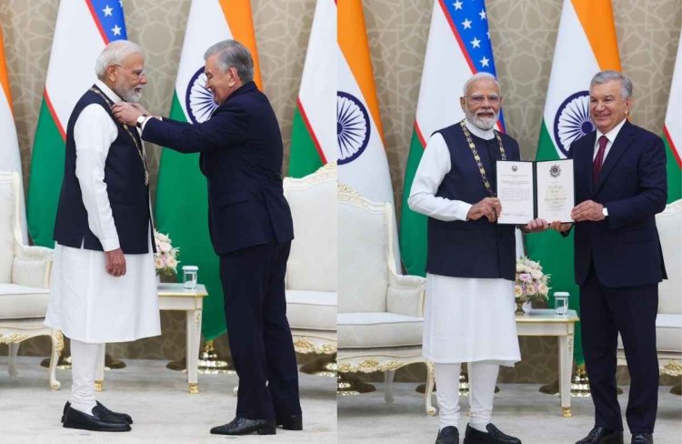 PM मोदी को उज्बेकिस्तान का सर्वोच्च सम्मान, मिर्जियोयेव से मुलाकात; यूरेनियम सप्लाई पर लॉन्ग टर्म डील